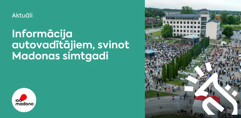 Madonā svētku laikā mainīs satiksmi un stāvvietas: ietekme uz iedzīvotājiem