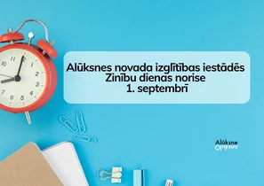 Zinību diena Alūksnē: kur svinības sāksies jau 7.15